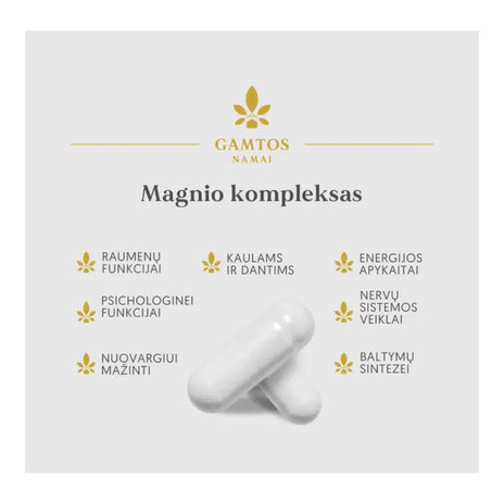 GAMTOS NAMAI, MAGNIO KOMPLEKSAS, 120 kapsulių